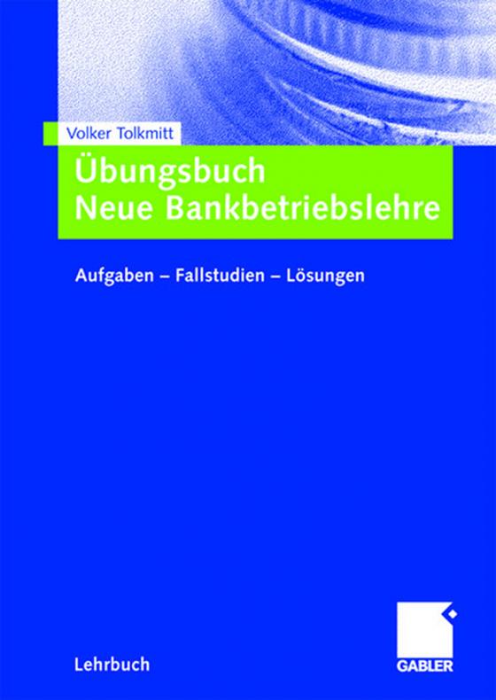 Cover-Bild Übungsbuch Neue Bankbetriebslehre