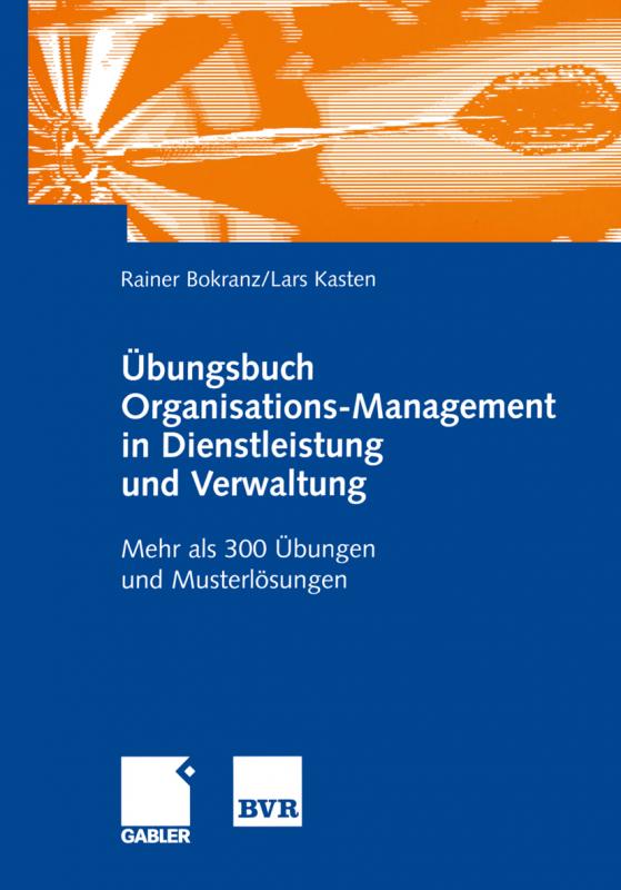 Cover-Bild Übungsbuch Organisations-Management in Dienstleistung und Verwaltung