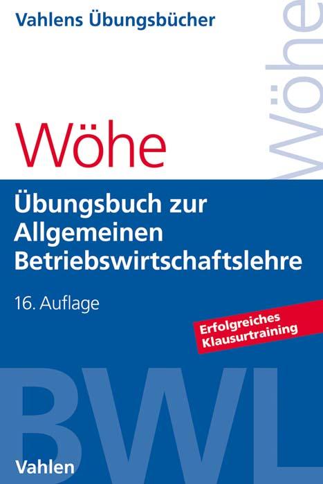 Cover-Bild Übungsbuch zur Einführung in die Allgemeine Betriebswirtschaftslehre