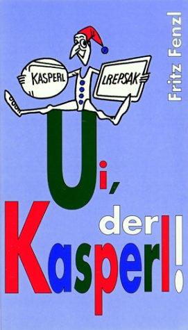 Cover-Bild Ui, der Kasperl!