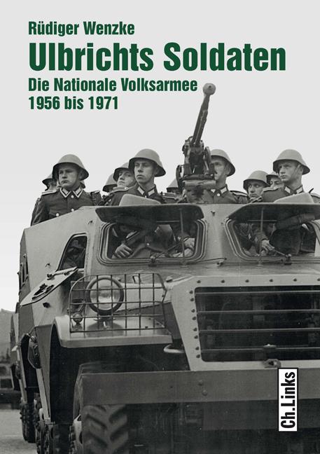 Cover-Bild Ulbrichts Soldaten