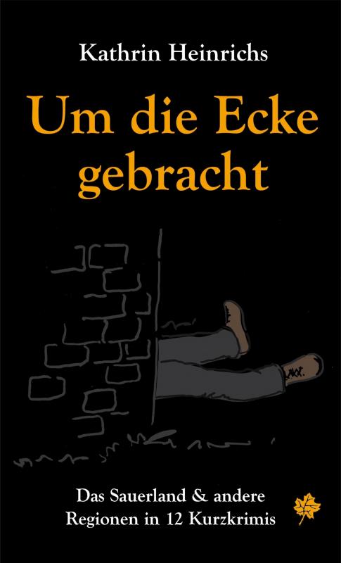 Cover-Bild Um die Ecke gebracht