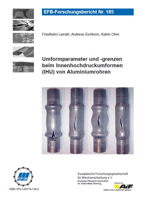 Cover-Bild Umformparameter und -grenzen beim Innenhochdruckumformen (IHU) von Aluminiumrohren