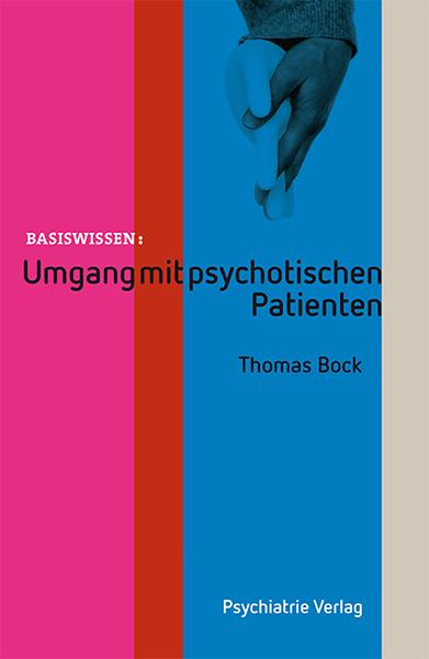 Cover-Bild Umgang mit psychotischen Patienten
