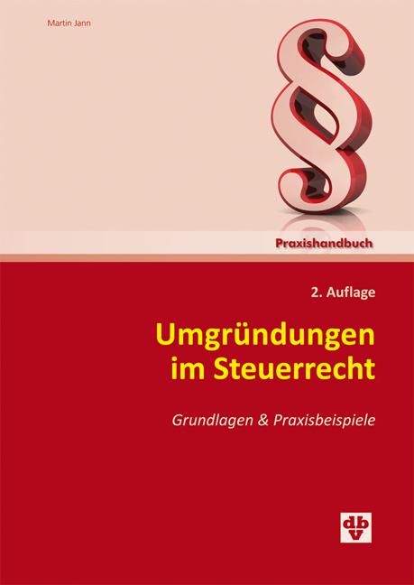 Cover-Bild Umgründungen im Steuerrecht 2. Auflage