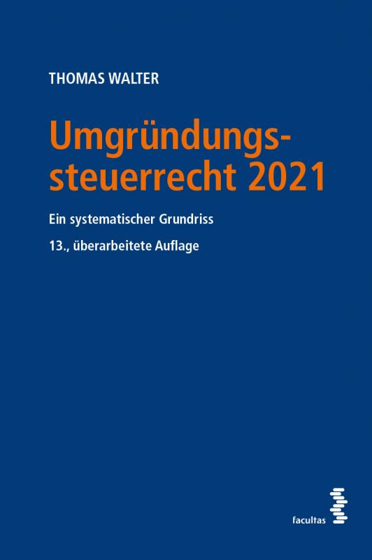 Cover-Bild Umgründungssteuerrecht 2021