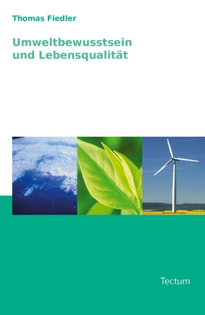 Cover-Bild Umweltbewusstsein und Lebensqualität