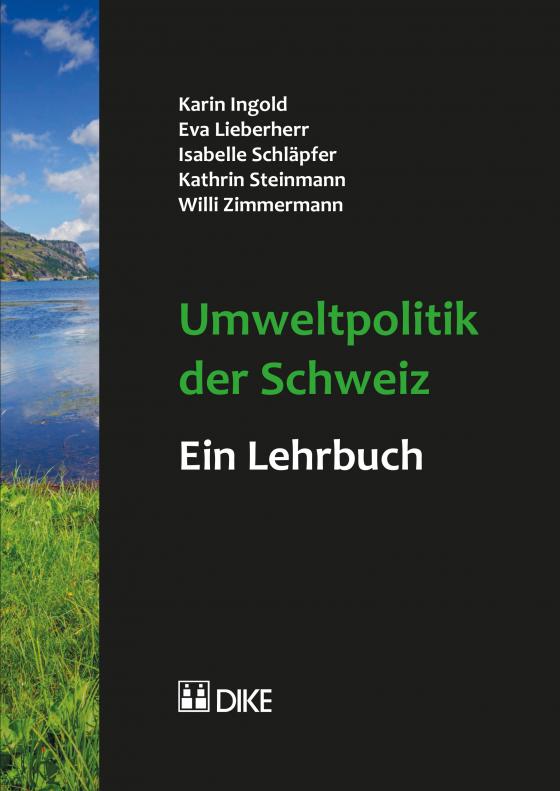 Cover-Bild Umweltpolitik der Schweiz – ein Lehrbuch