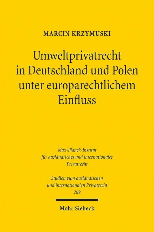 Cover-Bild Umweltprivatrecht in Deutschland und Polen unter europarechtlichem Einfluss