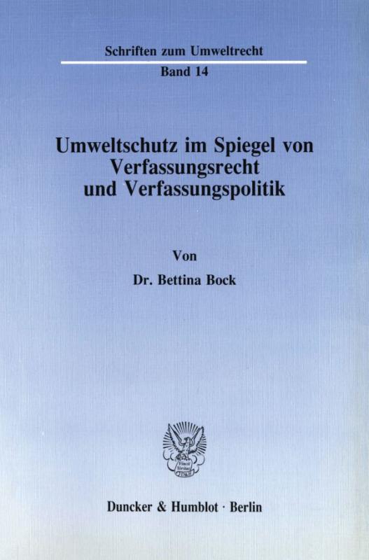 Cover-Bild Umweltschutz im Spiegel von Verfassungsrecht und Verfassungspolitik.