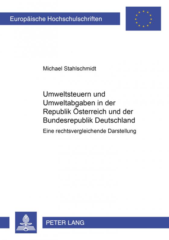 Cover-Bild Umweltsteuern und Umweltabgaben in der Republik Österreich und der Bundesrepublik Deutschland