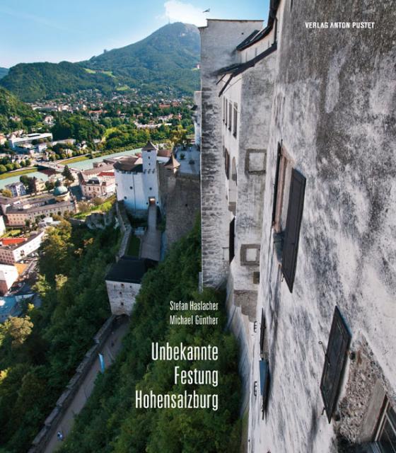Cover-Bild Unbekannte Festung Hohensalzburg