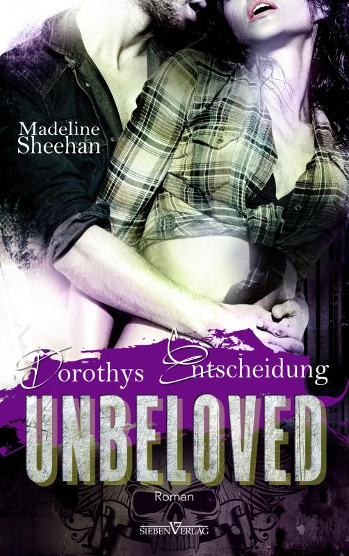 Cover-Bild Unbeloved - Dorothys Entscheidung