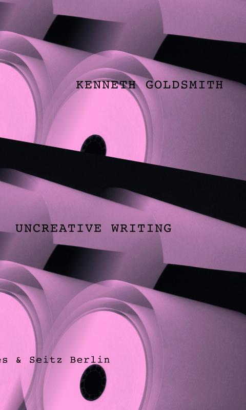 Cover-Bild Uncreative Writing