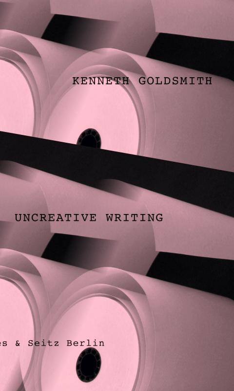 Cover-Bild Uncreative Writing