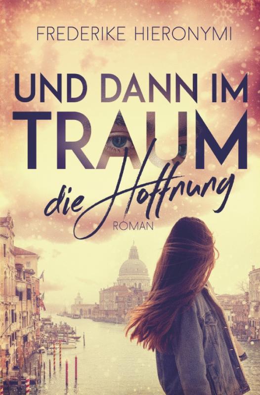 Cover-Bild Und dann im Traum / Und dann im Traum … die Hoffnung