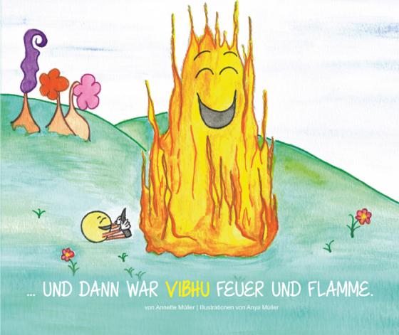 Cover-Bild ... und dann war Vibhu Feuer und Flamme