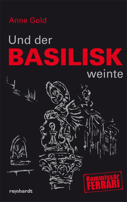 Cover-Bild Und der Basilisk weinte