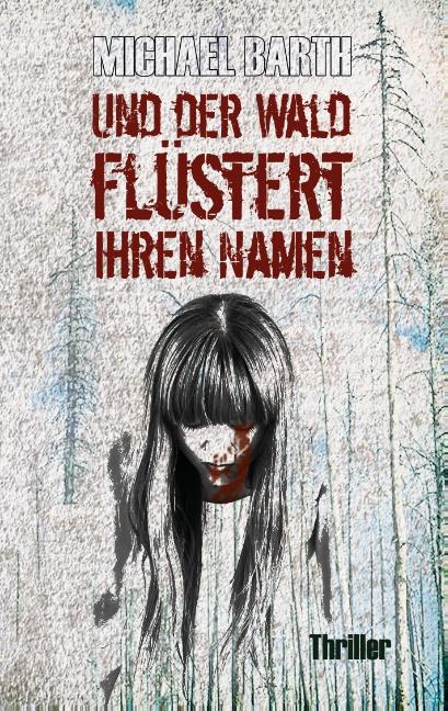 Cover-Bild Und der Wald flüstert ihren Namen