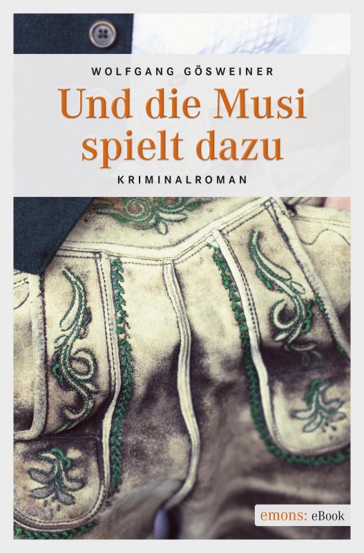 Cover-Bild Und die Musi spielt dazu