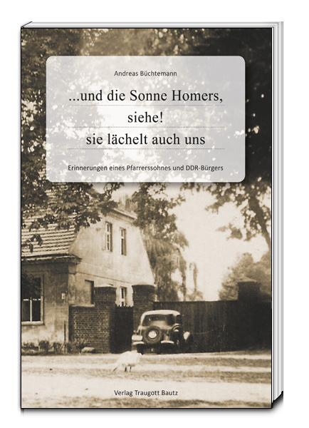 Cover-Bild ...und die Sonne Homers, siehe! sie lächelt auch uns