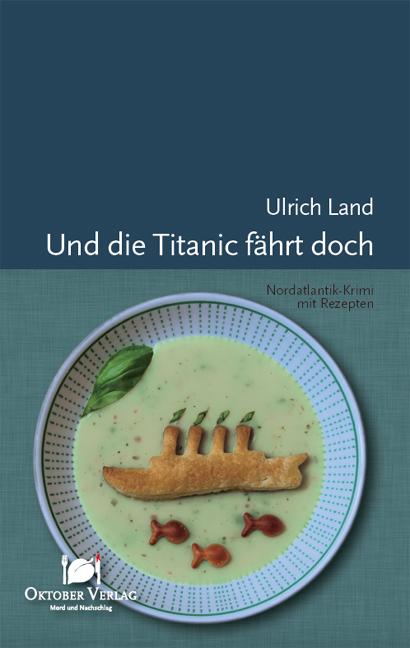 Cover-Bild Und die Titanic fährt doch