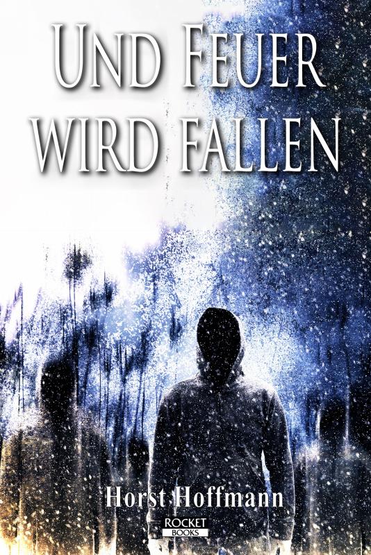 Cover-Bild Und Feuer wird fallen