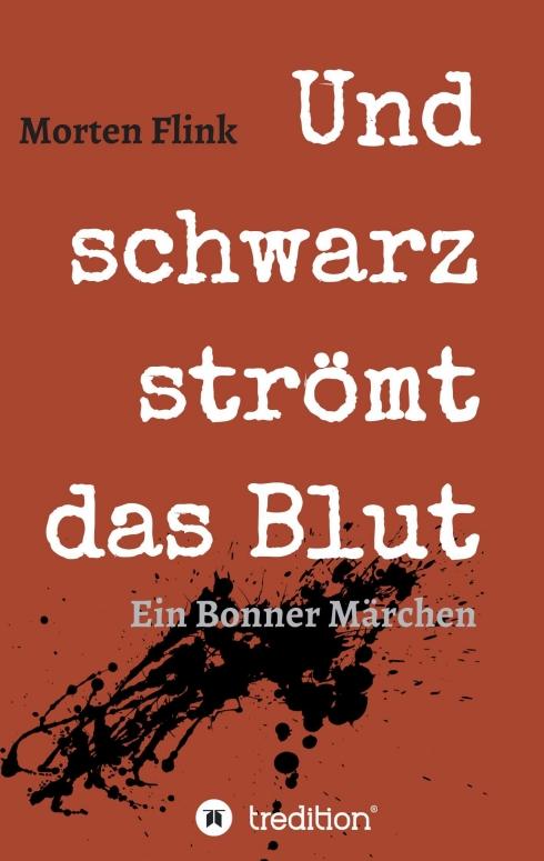 Cover-Bild Und schwarz strömt das Blut