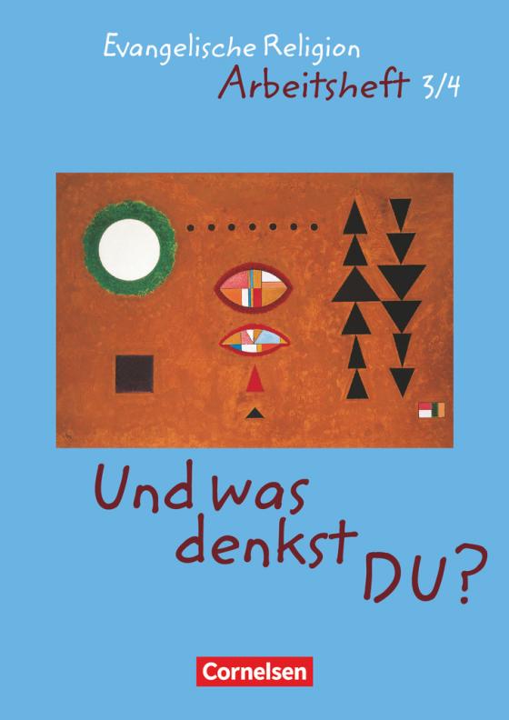 Cover-Bild Und was denkst Du? - Evangelische Religion - 3./4. Schuljahr