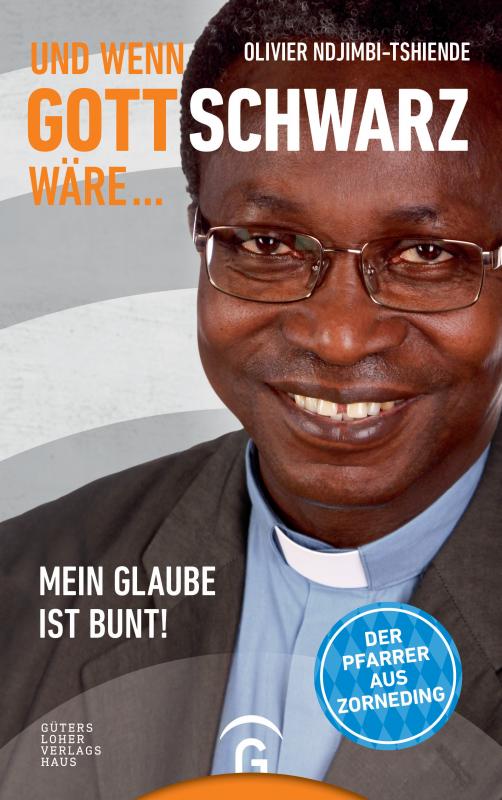 Cover-Bild Und wenn Gott schwarz wäre ...