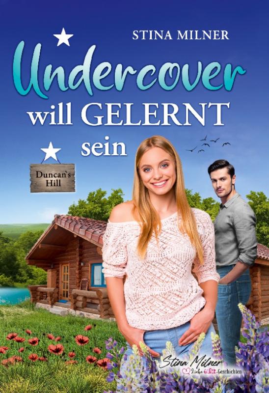 Cover-Bild Undercover will gelernt sein