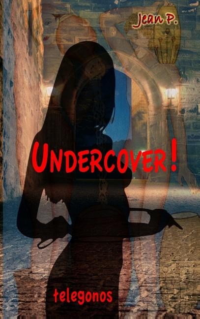 Cover-Bild Undercover!