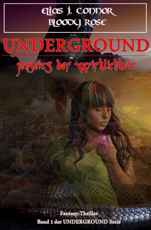 Cover-Bild Underground / Underground - Jenseits der Wirklichkeit