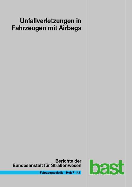 Cover-Bild Unfallverletzungen in Fahrzeugen mit Airbags