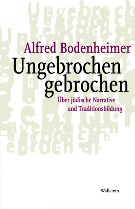 Cover-Bild Ungebrochen gebrochen