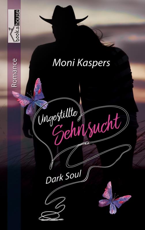 Cover-Bild Ungestillte Sehnsucht - Dark Soul