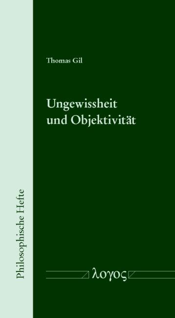 Cover-Bild Ungewissheit und Objektivität