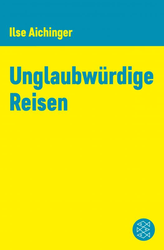 Cover-Bild Unglaubwürdige Reisen