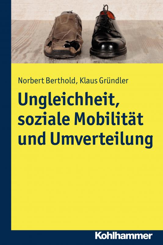 Cover-Bild Ungleichheit, soziale Mobilität und Umverteilung