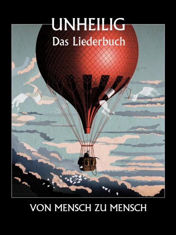 Cover-Bild Unheilig: Von Mensch zu Mensch - Das Liederbuch