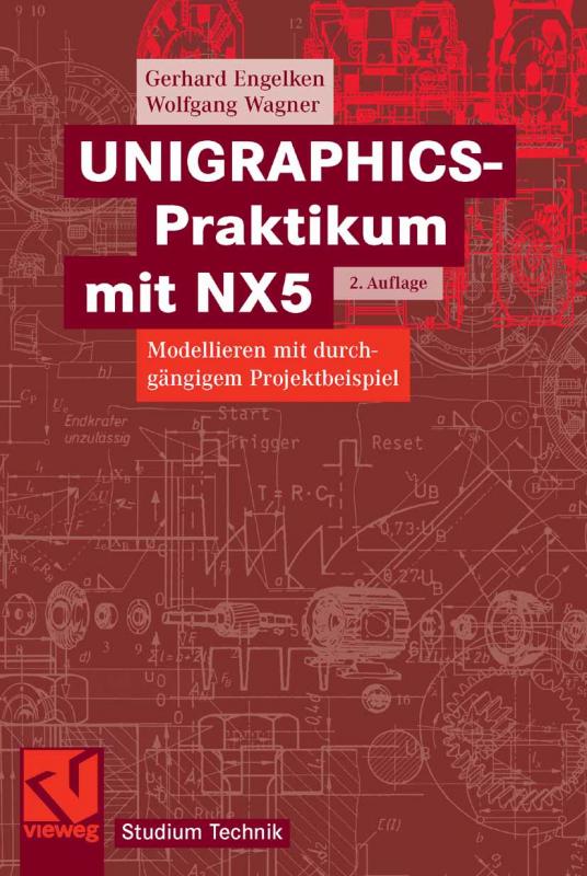 Cover-Bild UNIGRAPHICS-Praktikum mit NX5