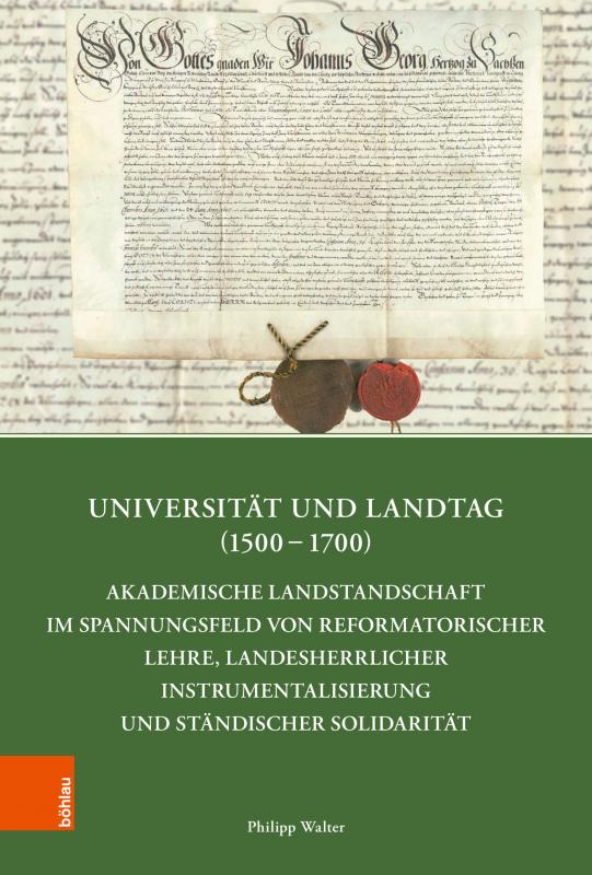 Cover-Bild Universität und Landtag (1500–1700)