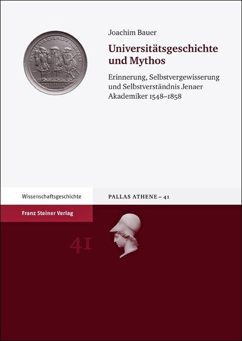 Cover-Bild Universitätsgeschichte und Mythos