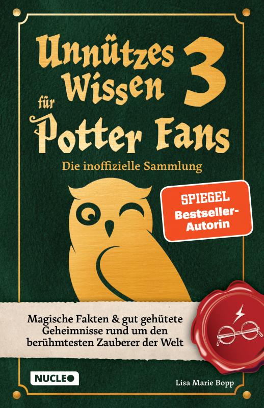 Cover-Bild Unnützes Wissen für Potter-Fans 3 – Die inoffizielle Sammlung