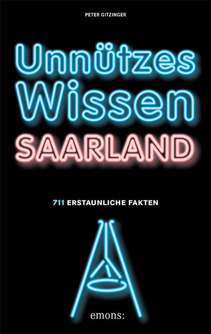 Cover-Bild Unnützes Wissen Saarland