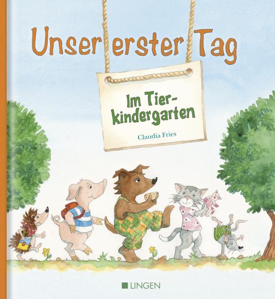 Cover-Bild Unser erster Tag - Im Tierkindergarten