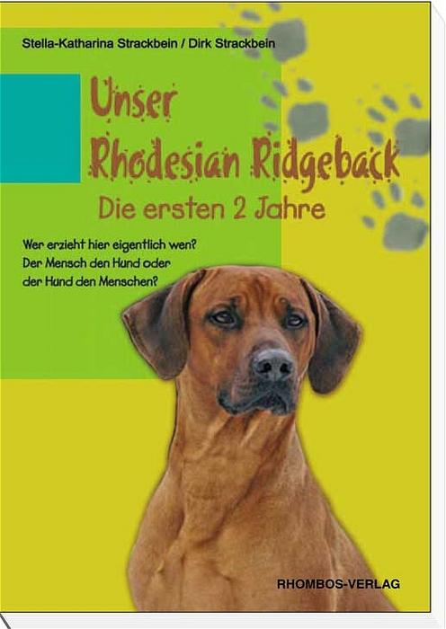 Cover-Bild Unser Rhodesian Ridgeback- Die ersten 2 Jahre