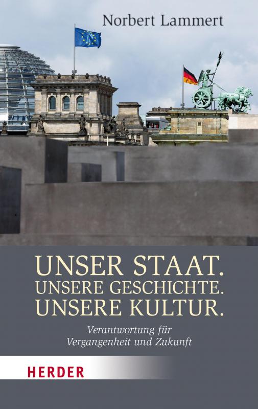 Cover-Bild Unser Staat. Unsere Geschichte. Unsere Kultur