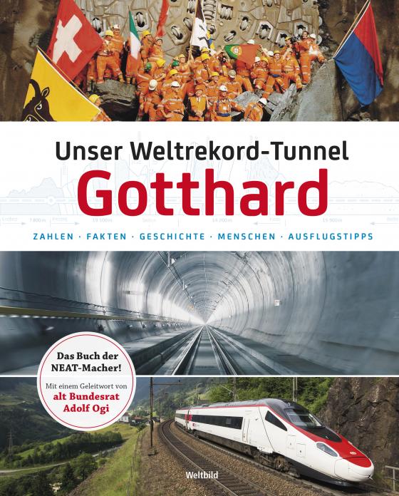 Cover-Bild Unser Weltrekord-Tunnel Gotthard