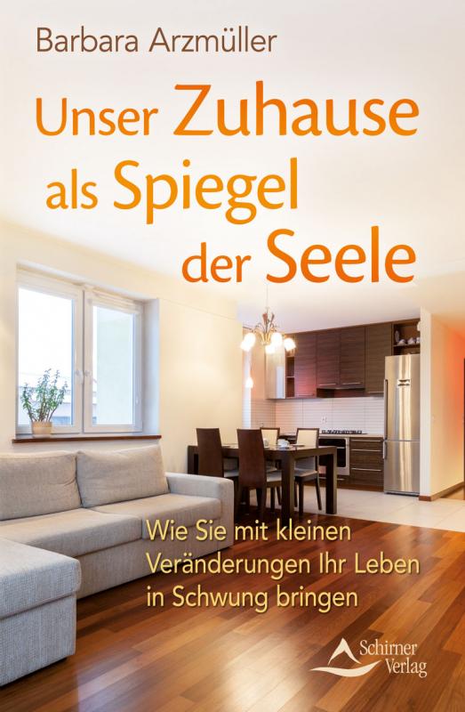 Cover-Bild Unser Zuhause als Spiegel der Seele